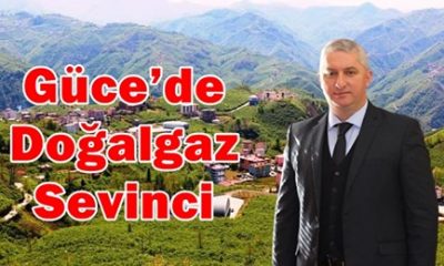 Güce’de Doğalgaz Sevinci